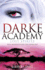 Lost Spirits (Darke Academy)