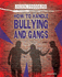 How to Handle Bullying and Gangs (Under Pressure)