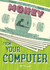 From Your Computer (How to Make Money)