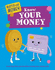 Know Your Money (Master Your Money)