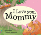 I Love You, Mommy (Lapboards)