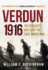 Verdun 1916: the Deadliest Battle of the First World War