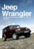 Jeep Wrangler the Story Behind an Iconic Offroader