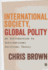 International Society, Global Polity: an Introduction to International Political Theory