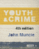 Youth and Crime. 4th Ed