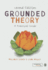 Grounded Theory: a Practical Guide