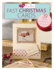 I Love Cross Stitch Fast Christmas Cards: 39 Festive Greetings for Everyone