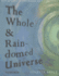 The Whole & Rain-domed Universe