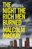 The Night the Rich Men Burned