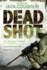 Dead Shot (Gunnery Sergeant Kyle Swanson Series, 2)