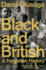 Black and British: a Forgotten History