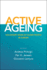 Active Ageing: Voluntary Work By Older People in Europe