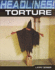 Torture (Headlines! )