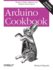 Arduino Cookbook: Recipes to Begin, Expand, and Enhance Your Projects