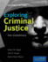 Exploring Criminal Justice: the Essentials: the Essentials