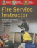 Fire Service Instructor: Principles and Practice, 2nd Edition