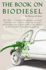 The Book On Biodiesel: The "How To" Guide for making your own biodiesel fuel - safely, with step-by-step instructions plus a great read on the subject, all here in Merv's biodiesel handbook.