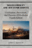 World History And the Eonic Effect: Civilization, Darwinism, and Theories of Evolution Fourth Edition