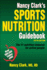 Nancy Clark's Sports Nutrition Guidebook