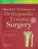 Operative Techniques in Orthopaedic Trauma Surgery, 2ed