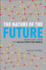 The Nature of the Future: Dispatches From the Socialstructed World