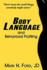 Body Language: and Behavioral Profiling