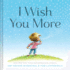 I Wish You More 1