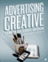 Advertising Creative: Strategy, Copy, and Design