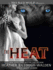 The Heat (Big Bad Wolf, 1)