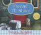 Freezer I'Ll Shoot (Vintage Kitchen Mystery, 3)