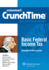 Crunchtime: Basic Federal Income Tax, Fourth Edition (the Crunchtime Series)