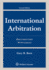 International Arbitration: Documentary Supplement