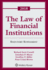 The Law of Financial Institutions: 2018 Statutory Supplement