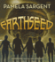 Earthseed (the Seed Trilogy, Book 1)