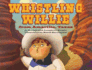 Whistling Willie From Amarillo, Texas