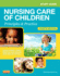 Study Guide for Nursing Care of Children: Principles and Practice