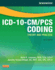 Workbook for Icd-10-Cm/Pcs Coding: Theory and Practice, 2013 Edition