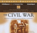 The Civil War: Exploring History One Week at a Time (the Seven-Day Scholar)