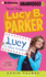 Vote for Me! (Yours Truly, Lucy B. Parker)