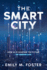 The Smart City: How AI is Shaping the Future of Urban Life