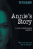 Annie's Story: a Novel of Psychological Suspense