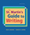 The St. Martin's Guide to Writing With 2009 Mla Update
