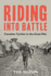 Riding Into Battle: Canadian Cyclists in the Great War