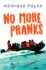 No More Pranks (Orca Soundings)