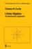 Linear Algebra: an Introductory Approach (Undergraduate Texts in Mathematics)