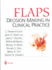 Flaps: Decision Making in Clinical Practice