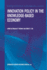 Innovation Policy in the Knowledge-Based Economy