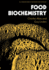 Food Biochemistry