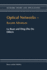 Optical Networks -- Recent Advances: Recent Advances