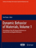 Dynamic Behavior of Materials, Vol. 1